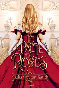 Téléchargez le livre :  Le pacte des roses, Tome 01