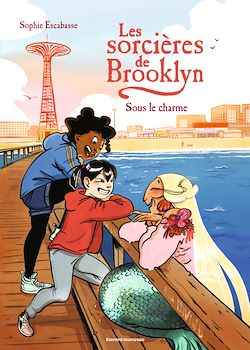 Télécharger le livre :  Les sorcières de Brooklyn, Tome 04