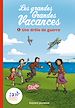 Télécharger le livre :  Les grandes grandes vacances, Tome 01