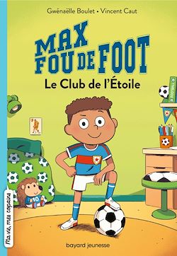 Télécharger le livre :  Max fou de foot, Tome 01