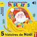 Télécharger le livre :  Mes premières Belles Histoires - 5 histoires de Noël, Vol. 1