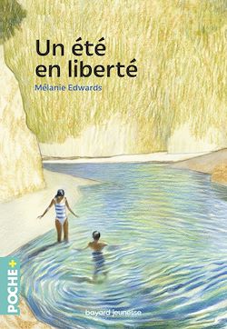 Télécharger le livre :  Un été en liberté