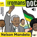 Télécharger le livre :  Les romans doc - Nelson Mandela