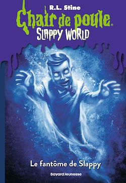 Télécharger le livre :  Slappyworld, Tome 04