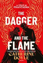 Télécharger le livre :  The Dagger and the Flame, Tome 01