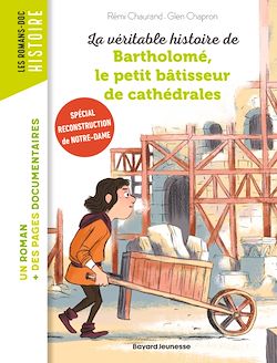 Télécharger le livre :  La véritable histoire de Bartholomé, le petit bâtisseur de cathédrales