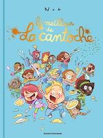 Télécharger le livre :  Le meilleur de la cantoche
