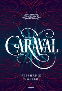 Téléchargez le livre :  Caraval, Tome 01