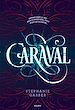 Télécharger le livre :  Caraval, Tome 01