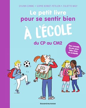 Download the eBook: Le petit livre pour se sentir bien à l'école