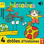 Télécharger le livre :  Mes Premières Belles Histoires - 4 drôles d'histoires, Vol. 1