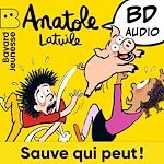 Télécharger le livre :  Anatole Latuile - Sauve qui peut !