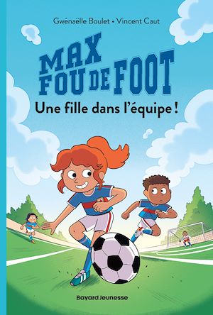 Download the eBook: Max fou de foot, Tome 03