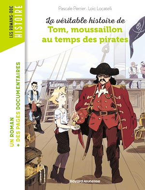 Download the eBook: La véritable histoire de Tom, moussaillon au temps des pirates