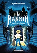 Télécharger le livre :  Le manoir saison 1, Tome 01
