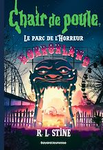 Télécharger le livre :  Chair de poule , Tome 25