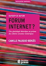 Télécharger le livre :  Qu'est-ce qu'un forum internet ?