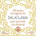 Télécharger le livre :  108 perles de sagesse pour parvenir à la sérénité