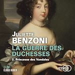 Download this eBook La Guerre des Duchesses - tome 2
