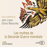 Download this eBook Les mythes de la Seconde Guerre mondiale