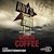  Black Coffee