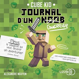 Téléchargez le livre :  Journal D'Un Noob ? Minecraft ? Tome 1 : Journal d'un noob (guerrier)