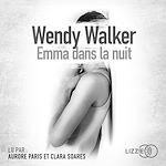 Télécharger le livre :  Emma dans la nuit