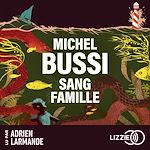 Télécharger le livre :  Sang famille