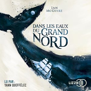 Download the eBook: Dans les eaux du Grand Nord