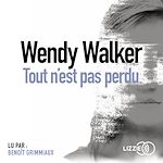 Télécharger le livre :  Tout n'est pas perdu