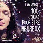 Download this eBook Cent jours pour être heureux