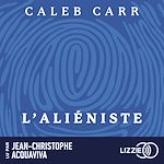 Télécharger le livre :  L'Aliéniste