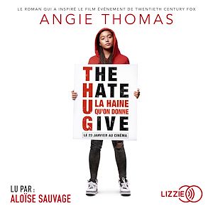 Téléchargez le livre :  The Hate U Give (version française)