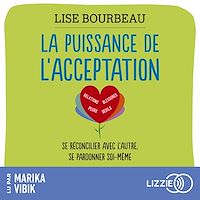 Téléchargez le livre :  La Puissance de l'acceptation