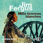 Download this eBook Mille femmes blanches