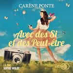 Télécharger le livre :  Avec des si et des peut-être