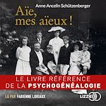 Télécharger le livre :  Aïe, mes aïeux !