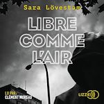 Télécharger le livre :  Libre comme l'air