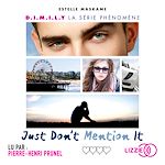 Télécharger le livre :  Just don't Mention it