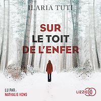 Téléchargez le livre :  Sur le toit de l'enfer