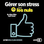 Télécharger le livre :  Gérer son stress pour les nuls