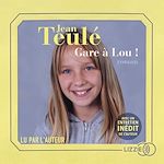 Download this eBook Gare à Lou !