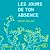  Les Jours de ton absence
