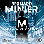 Télécharger le livre :  M, Le Bord de l'abîme