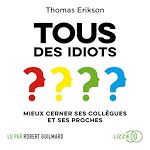 Download this eBook Tous des idiots ?