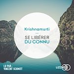 Download this eBook Se libérer du connu