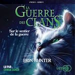Télécharger le livre :  5. La guerre des clans : Sur le sentier de la guerre