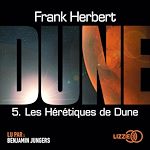 Télécharger le livre :  Dune - Tome 5 : Les Hérétiques de Dune