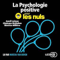 Téléchargez le livre :  La psychologie positive pour les Nuls
