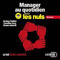 Téléchargez le livre :  Manager au quotidien pour les Nuls